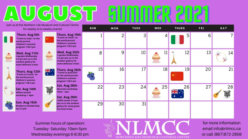 August Calendar Of Events For The Northern Life Museum Cultural 