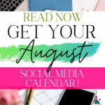 August Social Media Calendar FREE Download The Busy Llama