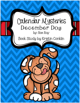 Calendar Mysteries December Dog By Kristin Conklin TpT