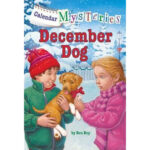 December Dog Calendar Mysteries 12 By Ron Roy Reviews Discussion