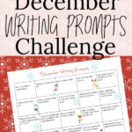 December Writing Prompts Challenge Calendar Year Round Homeschooling