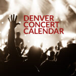 Denver Events Calendar September 2025 B Tahlia Bonney