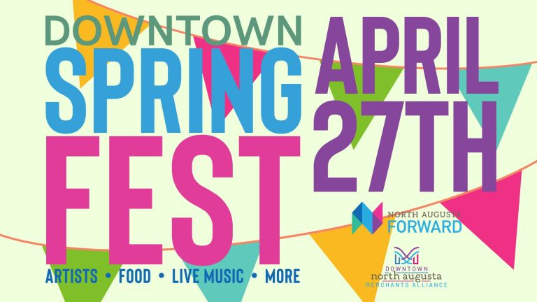 Downtown North Augusta Spring Fest North Augusta Forward