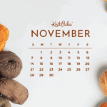 Free Downloadable November 2021 Calendar The Knit Picks Staff