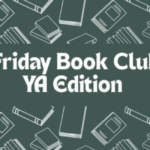 Friday Book Club YA Edition At RJ Julia Booksellers Mommy Poppins
