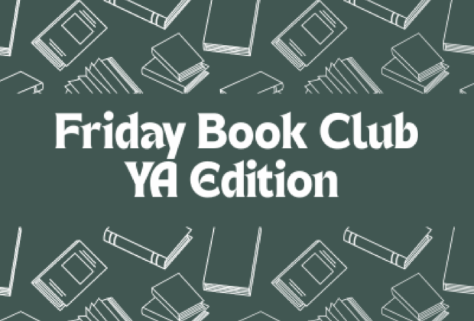 Friday Book Club YA Edition At RJ Julia Booksellers Mommy Poppins 