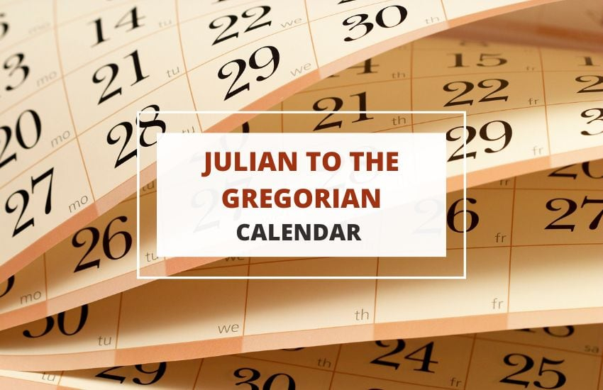 Julian To The Gregorian Calendar Where Are The Missing 10 Days 