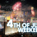 Las Vegas July 4th Weekend 2025 Event Calendar Electronic Vegas