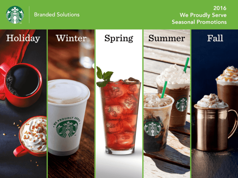 Starbucks FY16 Seasonal Promo Calendar