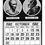 The Calendar In October 1582 Lost 11 Days During The Conversion From